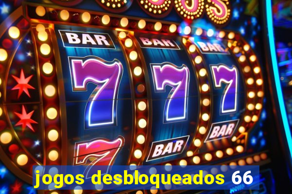 jogos desbloqueados 66